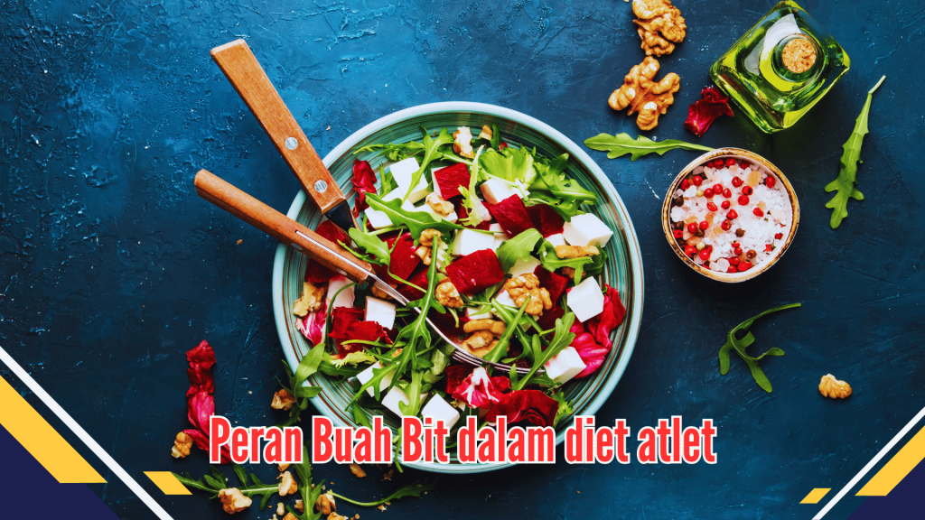 peran buah bit dalam diet atlet