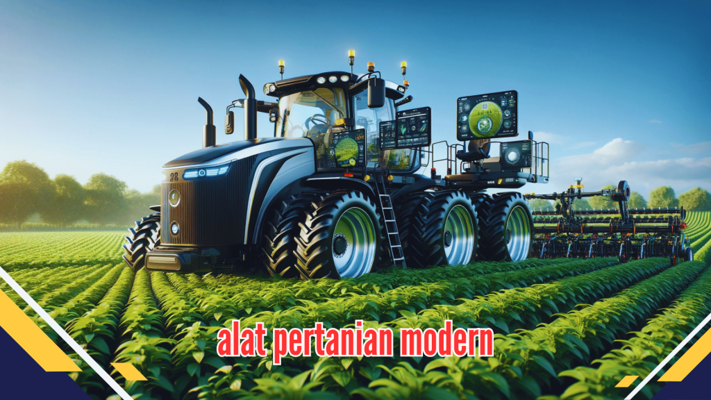Alat Pertanian Modern
