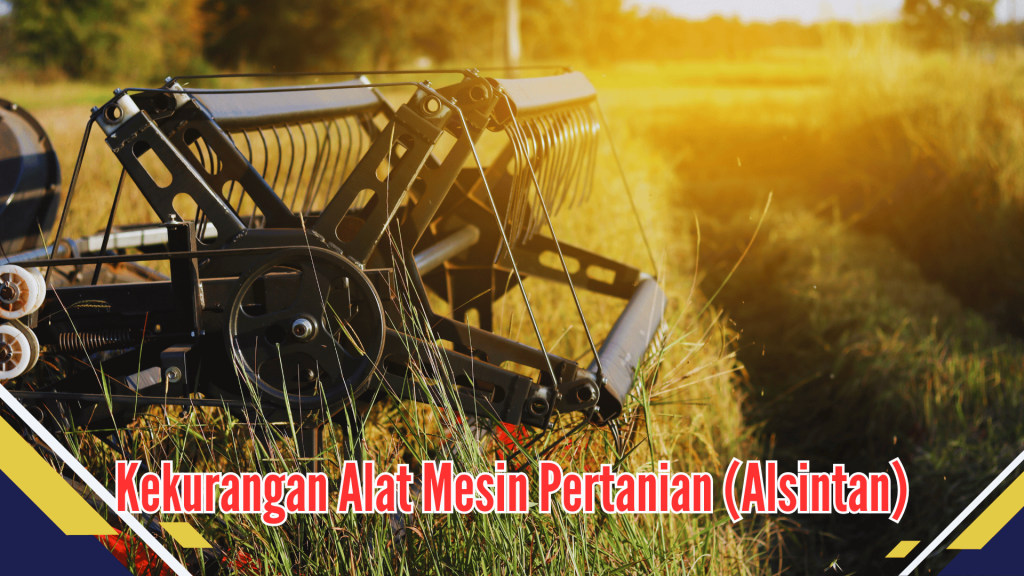  Kekurangan Alat Mesin Pertanian