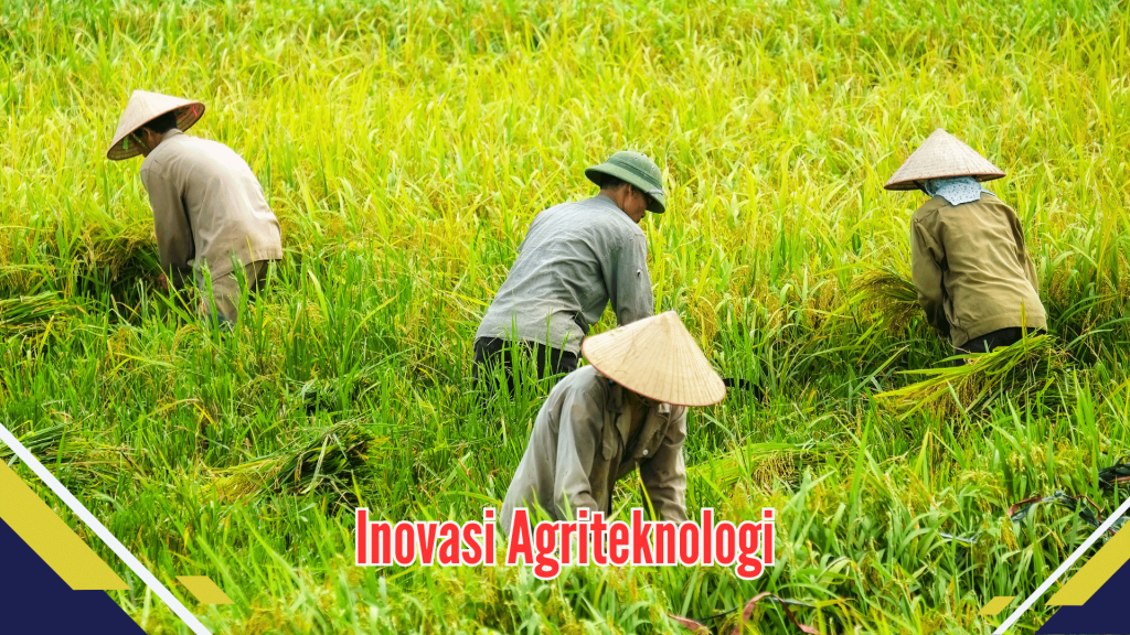  Inovasi Agriteknologi