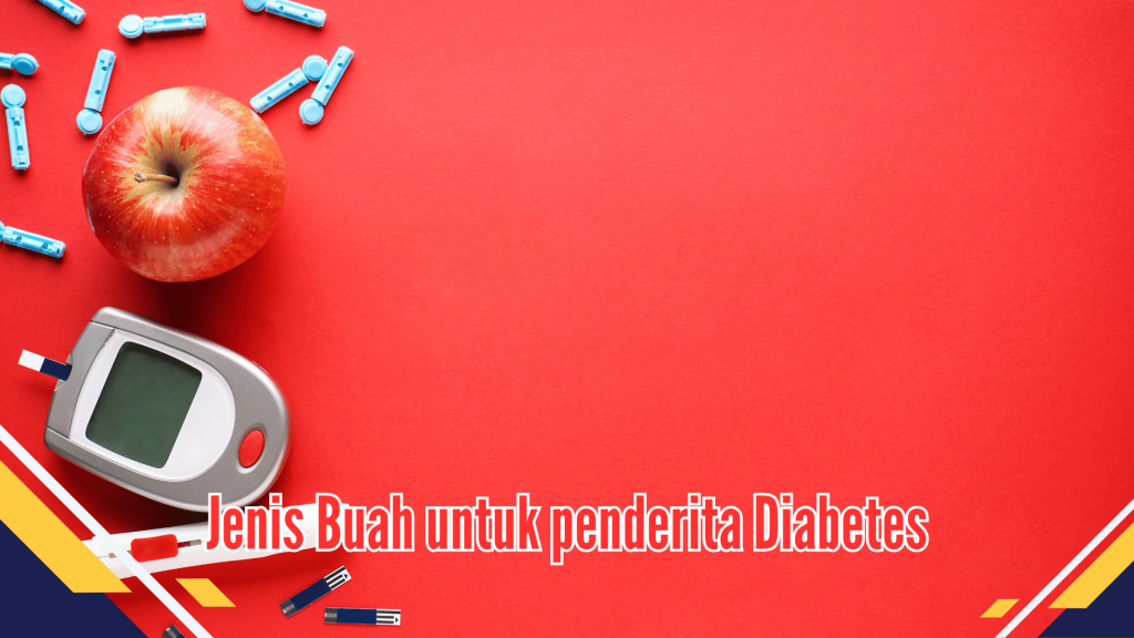 Buah untuk Penderita Diabetes