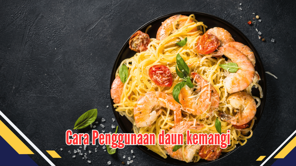 Cara Penggunaan daun kemang